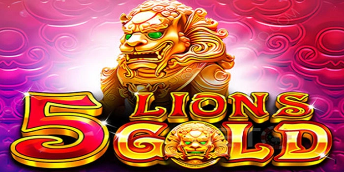 Cara Bermain Untuk Meraih Jackpot Slot Lion's 5 Gold