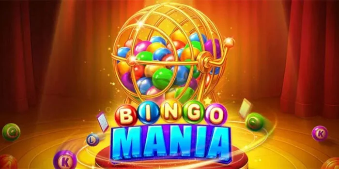 Tips Jackpot Super Besar di Slot Bingo Mania? Begini Caranya!