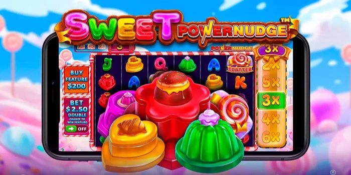 Panduan Strategi Slot Sweet Powernudge Penghasil Cuan Besar